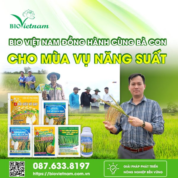 Bio Việt Nam Đồng Hành Cùng Bà Con Cho Mùa Vụ Năng Suất