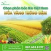 Chọn Phân Bón Bio Việt Nam Cho Mùa vàng Trúng Đậm